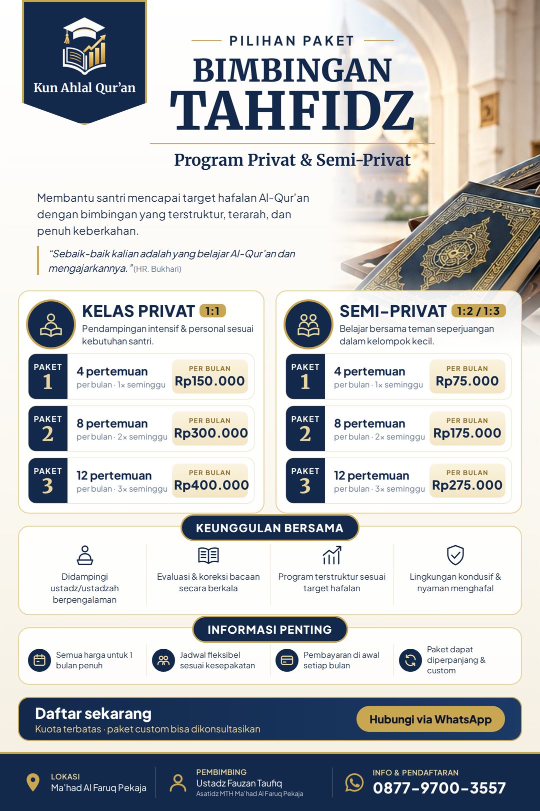 Brosur pilihan paket Bimbingan Tahfidz: kelas privat Rp150.000, Rp300.000, Rp400.000 dan semi-privat Rp75.000, Rp175.000, Rp275.000 per bulan untuk 4, 8, 12 pertemuan